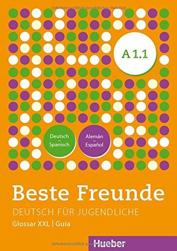 Beste freunde A1.1 - deutsch für judengliche - arbeitsbuch - glossar xxl guía