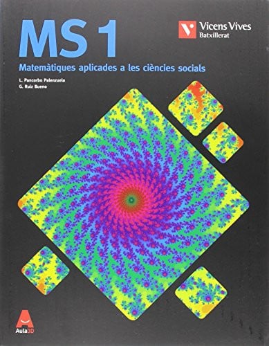 Matemàtiques Aplicades a les Ciències Socials MS1 1r Batx - Aula3D