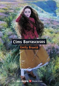 Cims borrascosos - Emily Brontë