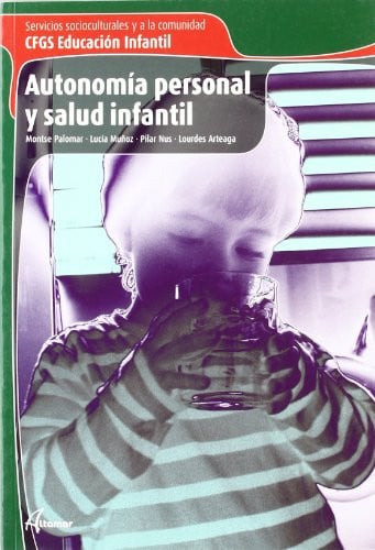 Autonomía Personal y Salud Infantil - CF Servicios Socioculturales y a la Comunidad
