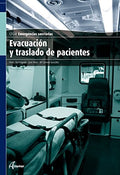 Evacuación y traslado de Pacientes CFGM - Emergencias Sanitarias