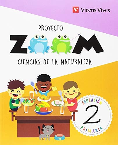 Ciencias de la Naturaleza 2ºEP - Proyecto Zoom