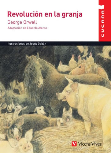 Rebelión en la granja (cucaña) - George Orwell