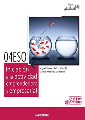 Iniciación a la actividad emprendedora y empresarial 4ºESO - @Emprende