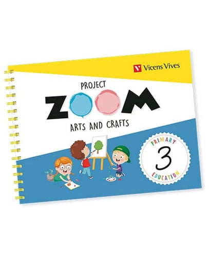 Arts and Crafts 3ºEP - Madrid - Project Zoom