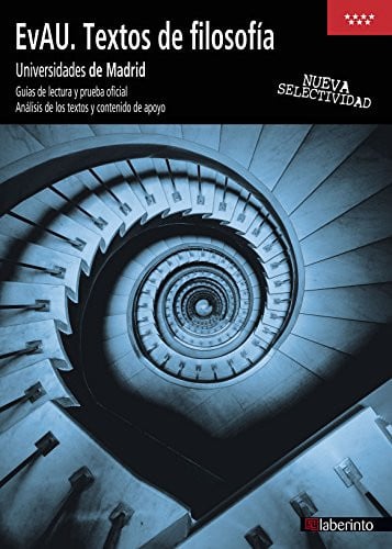 EvAU. Textos de Filosofía 2ºBach - Nueva Selectividad