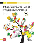 Educación Plástica, Visual y Audiovisual ESO - Graphos A