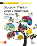 Educación Plástica, Visual Y Audiovisual ESO - Graphos B