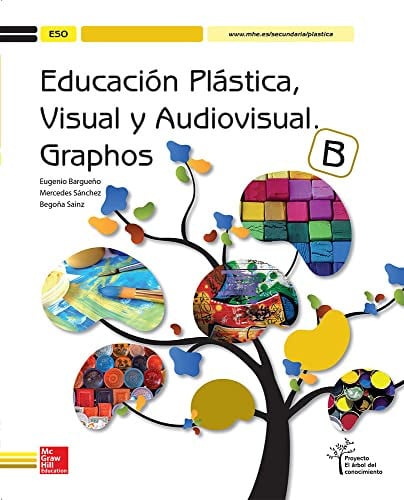 Educación Plástica, Visual Y Audiovisual ESO - Graphos B