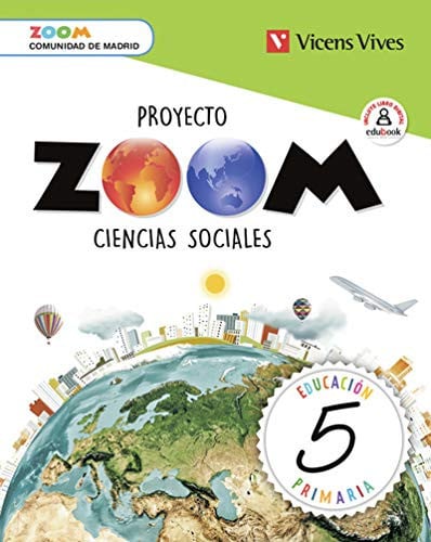 Ciencias Sociales 5ºEP - Madrid - Proyecto Zoom