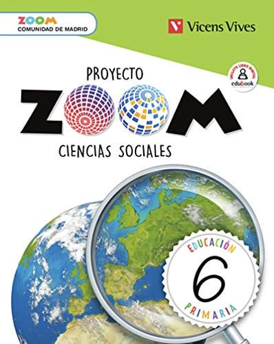 Ciencias Sociales 6ºEP - Proyecto Zoom - Madrid