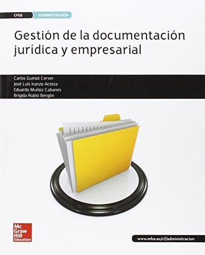 Gestión de la Documentación Jurídica y Empresarial - CFGS Administración