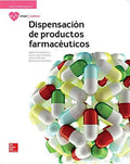 Dispensación de Productos Farmaceúticos - CFGM Sanidad