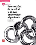 Promocion de la Salud y Apoyo Psicologico al Paciente - CFGM Sanidad
