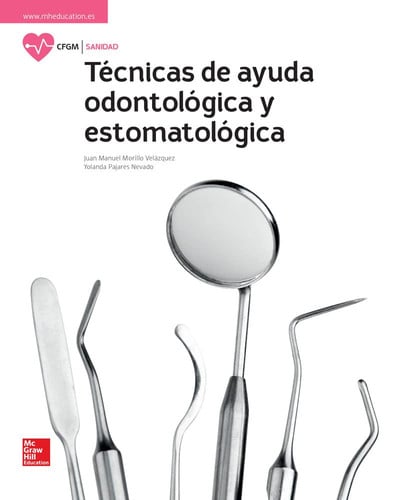 Técnicas de Ayuda Odontológica y Estamotológica - CFGM Sanidad