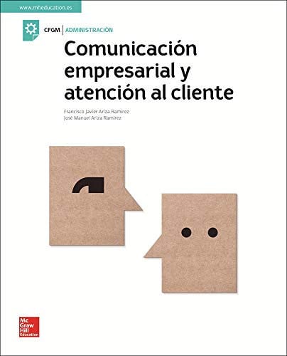 Comunicación Empresarial y Atención al Cliente - CFGM Administración