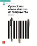 Operaciones Administrativas de Compraventa - CFGM Administración
