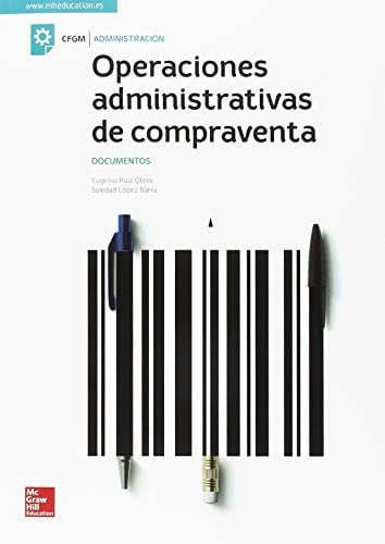 Operaciones administrativas de compraventa Documentos