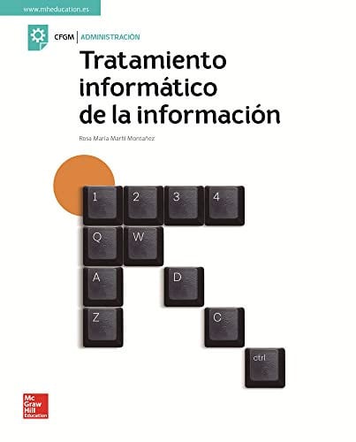 Tratamiento Informático de la Información - CFGM Administración