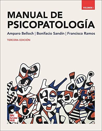 Manual de Psicopatología - Volumen I - Tercera Edición