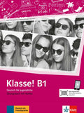 Klasse! B1 - Deutsch Für Jugendliche - Übungsbuch