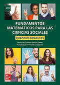 Fundamentos Matemáticos para las Ciencias Sociales - Ejercicios Resueltos