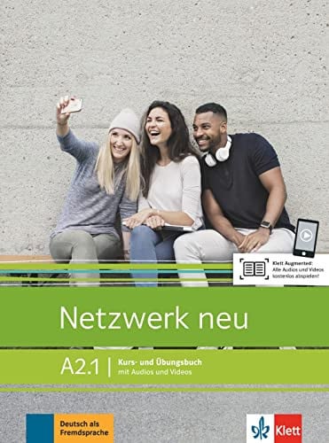 Netzwerk Neu A2.1 - Kurs- and Übungsbuch