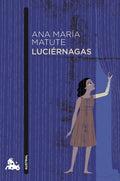 Luciérnagas - Ana María Matute