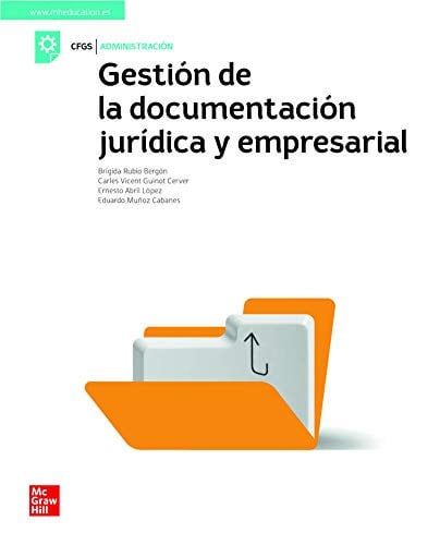 Gestión de la Documentación Jurídica y Empresarial - CFGS Administración