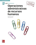 Operaciones Administrativas de Recursos Humanos - CFGM Administración
