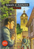 Zalacaín el Aventurero - Pío Baroja