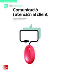 Comunicació i Atenció al Client - CFGS - Administració