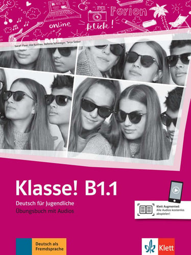 Klasse! B1.1 - Deutsch Für Jugendliche - Übungsbuch