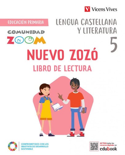 Lengua Castellana i Literatura 5º EP - Nuevo Zozó - Libro de Lectura - Comunidad Zoom