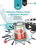Educación Plástica, Visual y Audiovisual Graphos - A ESO
