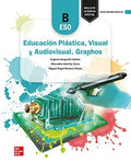 Educación Plástica, Visual y Audiovisual ESO - Graphos B