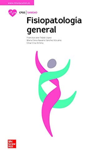 Fisiopatología General - CFGS Sanidad