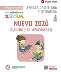 Lengua Castellana y Literatura 4º EP - Nuevo Zozó - Cuaderno de Aprendizaje - Comunidad Zoom