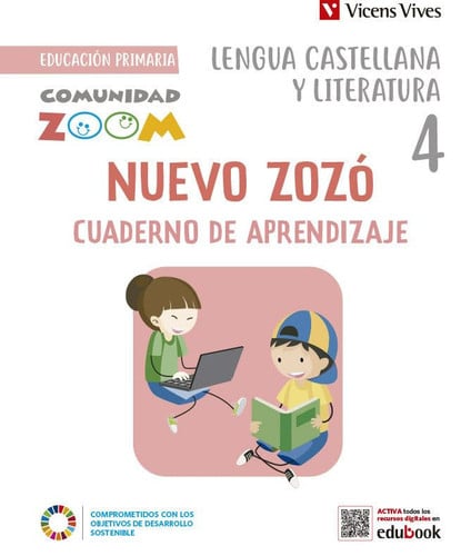 Lengua Castellana y Literatura 4º EP - Nuevo Zozó - Cuaderno de Aprendizaje - Comunidad Zoom