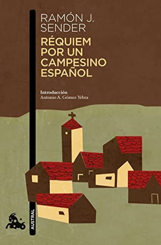 Réquiem por un campesino español - Ramón J. Sender