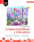 Lengua Castellana y Literatura 2n Batx - LOMLOE