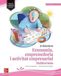 Economia, Emprenedoria i Activitat Empresarial 1r Batx - LOMLOE - Mediterrània