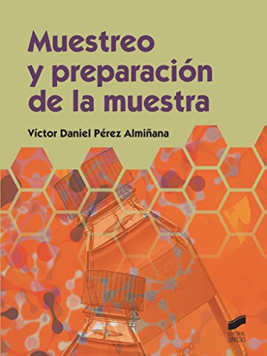 Muestreo y Preparación de la Muestra - CFGS Analisis y Control de Calidad en Laboratorio