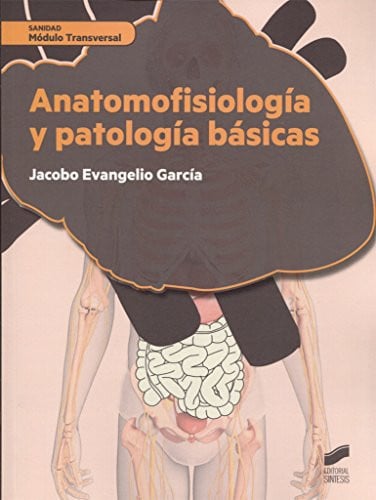 Anatomofisiología y Patología Básicas - CF Tranversal