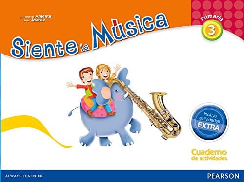 Siente La Música 3ºEP - Cuaderno de Actividades