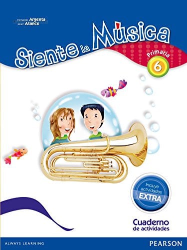 Siente la Música 6ºEP - Cuaderno de actividades