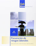 Prevención de Riesgos Laborales - Formación Profesional Básica