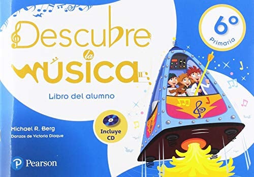 Descubre la música 6ºEP - Libro del alumno