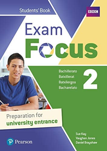 Exam Focus 2ºBach - Student's Book