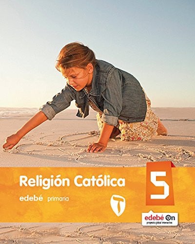 Religión Católica 5ºEP - Edebé On
